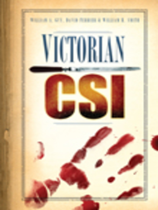 Title details for Victorian CSI by William A Guy - Available